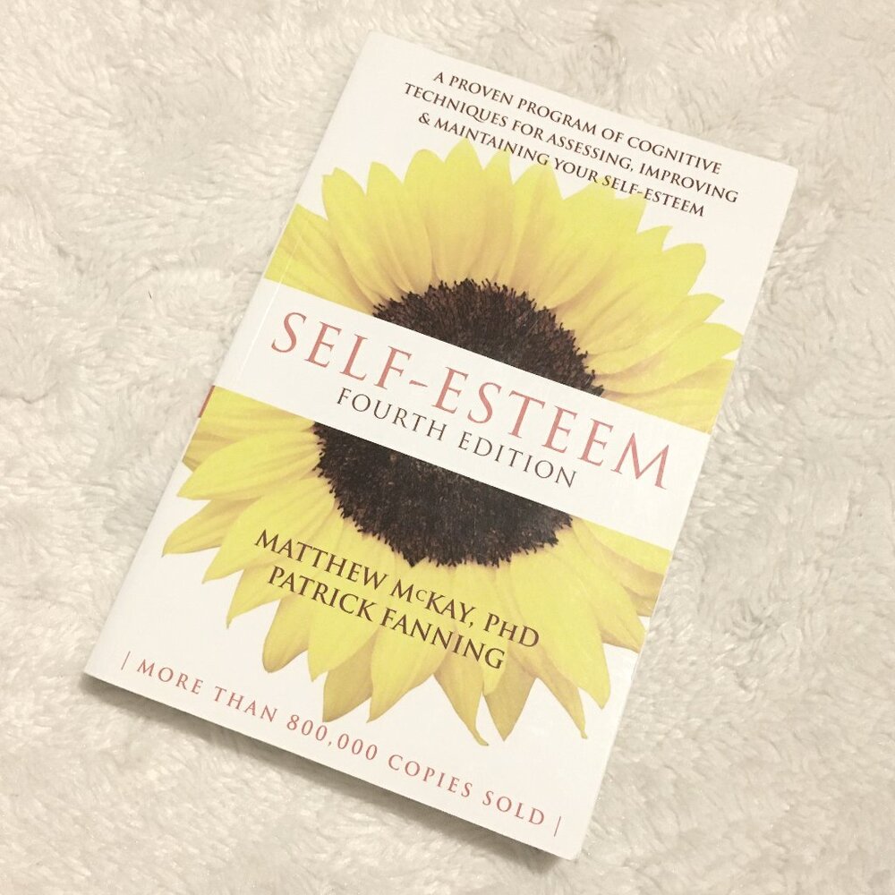'Self-Esteem' Matthew McKay PhD 4th Edition Paperback CBT ACT Techniques Book
